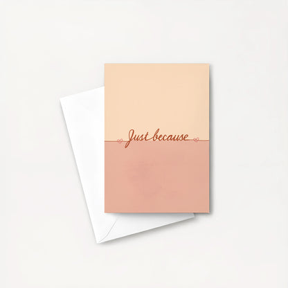 Just because - Everyday mini card