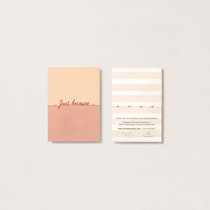 Just because - Everyday mini card