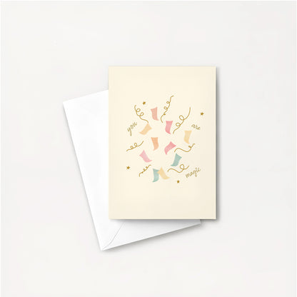 You are magic - Birthday or Celebration Mini card